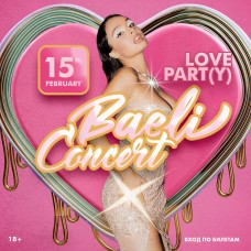 LOVE PARTY КОНЦЕРТ BAELI В HAPPY END BAR (2024-02-15)