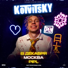 KOTVITSKY  МОСКВА  8 ДЕКАБРЯ  PIPL (2024-12-08)