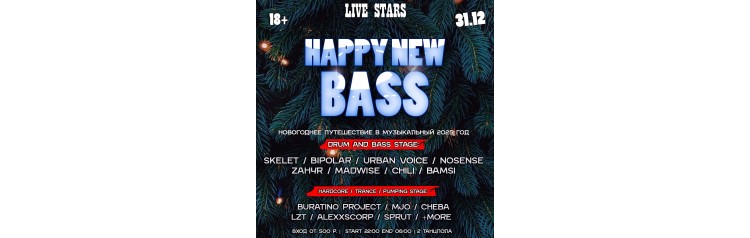 HAPPY NEW BASS  LIVE STARS (2024-12-31)