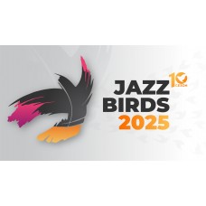 ЕЖЕГОДНЫЙ МЕЖДУНАРОДНЫЙ ОТКРЫТЫЙ ДЖАЗОВЫЙ КОНКУРСФЕСТИВАЛЬ JAZZ BIRDS (2025-10-25)