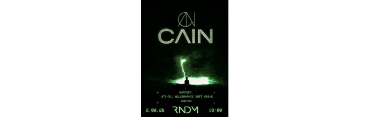 Сольный концерт CAIN Москва RNDM (2026-08-02) Сольный концерт CAIN Москва RNDM (2026-08-02)